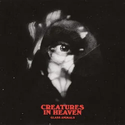 Creatures In Heaven Chords by Glass Animals