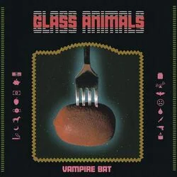 Vampire Bat Chords by Glass Animals