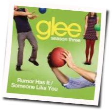 Rumour Has It Someone Like You Chords by Glee Cast