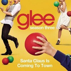 Santa Claus Is Coming To Town Chords by Glee Cast