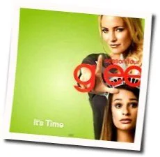 It's Time Chords by Glee