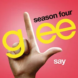 Say Chords by Glee