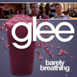 Barely Breathing Chords by Glee