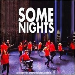 Some Nights by Glee