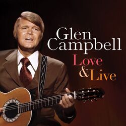 I Love How You Love Me Chords by Glen Campbell