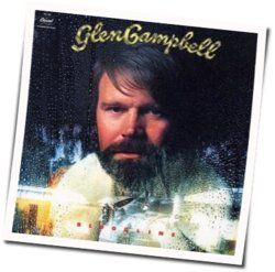 If You Could See Me Now Chords by Glen Campbell
