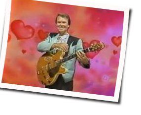 Livin In A House Full Of Love Chords by Glen Campbell