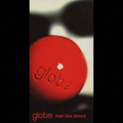 Feel Like Dance Chords by Globe