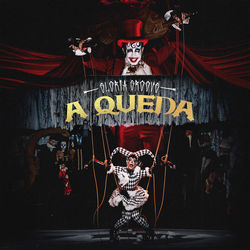 A Queda Chords by Gloria Groove