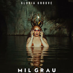 Mil Grau Chords by Gloria Groove