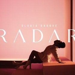 Radar by Gloria Groove