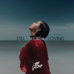 Still Worth Loving by Gloria Jessica