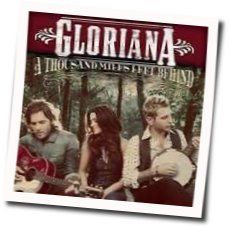 Go On...miss Me Chords by Gloriana