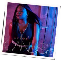Cried Chords by Candice Glover