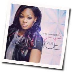 I Am Beautiful Chords by Candice Glover