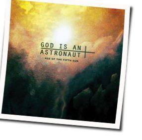 First Day Of Sun Tab by God Is An Astronaut