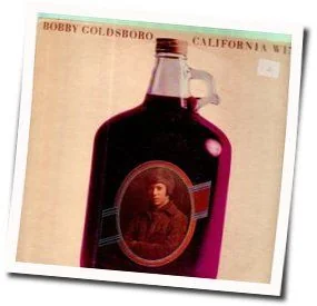 California Wine Chords by Bobby Goldsboro