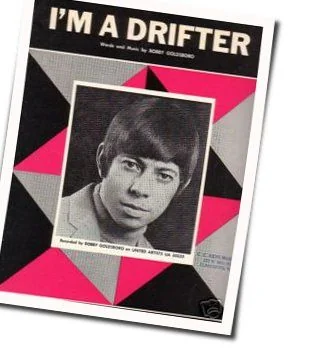 I'm A Drifter Chords by Bobby Goldsboro