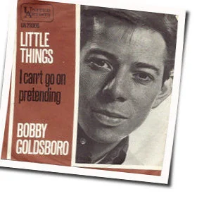 Little Things Chords by Bobby Goldsboro