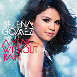 A Year Without Rain Tab by Selena Gomez