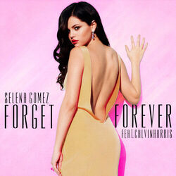 Forget Forver Chords by Selena Gomez