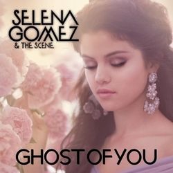 Ghost Of You  Chords by Selena Gomez