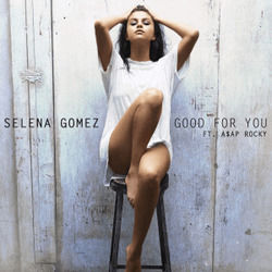 Good For You  Chords by Selena Gomez