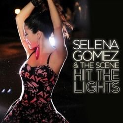 Hit The Lights by Selena Gomez