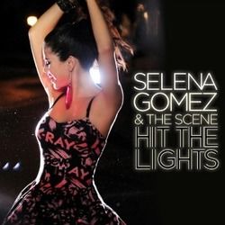 Hit The Lights Chords by Selena Gomez