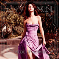 Middle Of Nowhere Chords by Selena Gomez