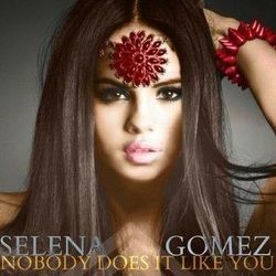 Nobody Does It Like You Chords by Selena Gomez