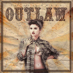 Outlaw by Selena Gomez