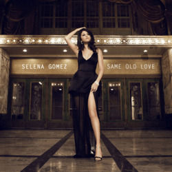 Selena Gomez tabs for Same old love
