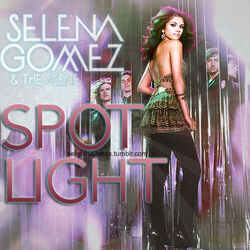 Spotlight  by Selena Gomez