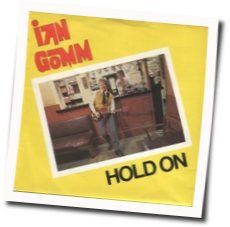 Hold On by Gomm Ian