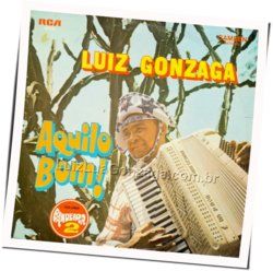 Aquilo Bom Chords by Luiz Gonzaga
