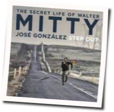 Step Out Chords by Jose Gonzalez