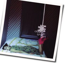 Dizzy Chords by The Goo Goo Dolls