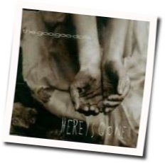 Here Is Gone  Tab by The Goo Goo Dolls