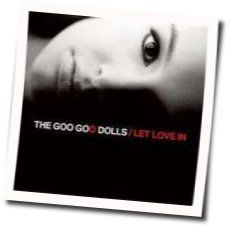 Let Love In Bass Tab by The Goo Goo Dolls