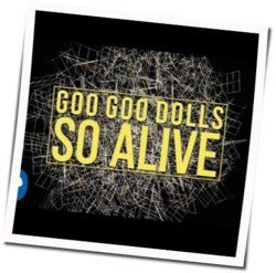 So Alive Tab by The Goo Goo Dolls