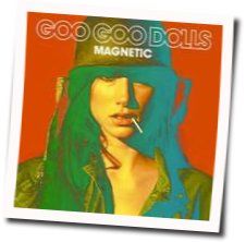 When The World Breaks Your Heart Chords by The Goo Goo Dolls