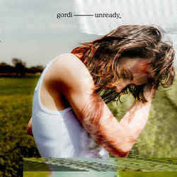Unready Chords by Gordi