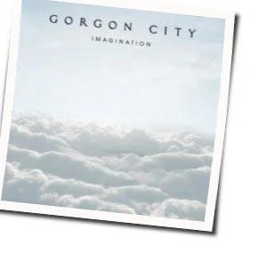 Imagination Chords by Gorgon City Ft Katy Menditta