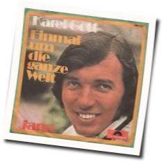 Einmal Um Die Ganze Welt Chords by Karel Gott