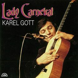Lady Carneval Chords by Karel Gott