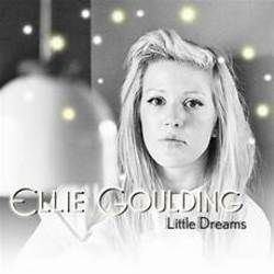 Little Dreams Chords by Ellie Goulding