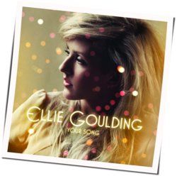 Your Song Chords by Ellie Goulding