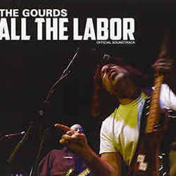 All The Labor Chords by The Gourds