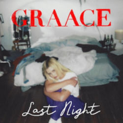 Last Night Chords by Graace